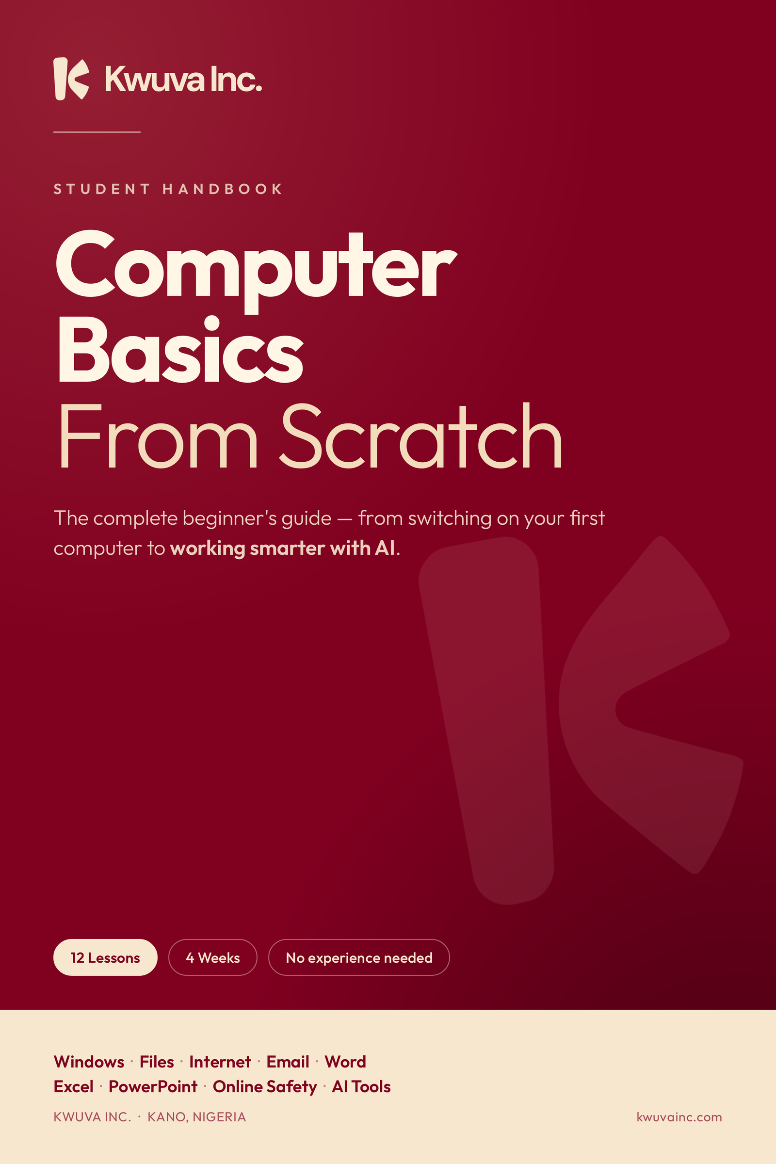 The Complete Beginner's Handbook | Windows, Word, Excel, PowerPoint, Email, Online Safety & AI